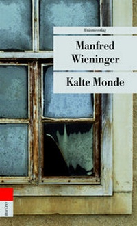 Enlarge image Cover: Kalte Monde - Unionsverlag