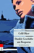 Cover: Dunkle Gesch&auml;fte am Bosporus - Unionsverlag