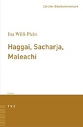 Cover: Haggai, Sacharja, Maleachi - Theologischer Verlag Z&uuml;rich