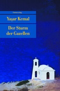 Cover: Der Sturm der Gazellen - Unionsverlag