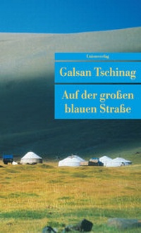 Abbildung von: Auf der großen blauen Straße - Unionsverlag