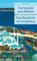 Cover: Von Istanbul nach Hakkari - Unionsverlag