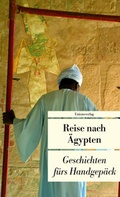 Cover: Reise nach &Auml;gypten - Unionsverlag