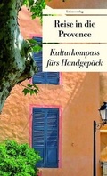 Cover: Reise in die Provence - Unionsverlag