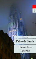 Cover: Die sechste Laterne - Unionsverlag
