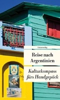 Cover: Reise nach Argentinien - Unionsverlag