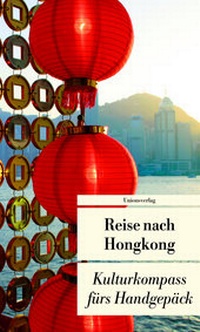Abbildung von: Reise nach Hongkong - Unionsverlag