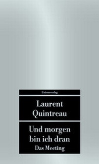 Enlarge image Cover: Und morgen bin ich dran - Unionsverlag