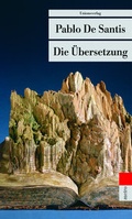 Cover: Die &Uuml;bersetzung - Unionsverlag