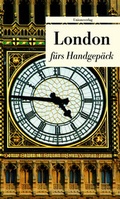 Cover: London f&uuml;rs Handgep&auml;ck - Unionsverlag