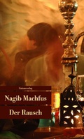 Cover: Der Rausch - Unionsverlag