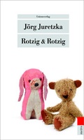 Cover: Rotzig & Rotzig - Unionsverlag