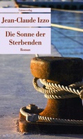 Cover: Die Sonne der Sterbenden - Unionsverlag
