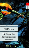 Cover: Die Spur des Bienenfressers - Unionsverlag