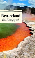 Cover: Neuseeland f&uuml;rs Handgep&auml;ck - Unionsverlag