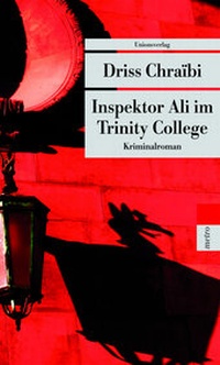 Abbildung von: Inspektor Ali im Trinity College - Unionsverlag