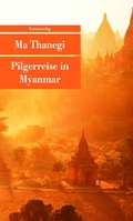 Cover: Pilgerreise in Myanmar - Unionsverlag