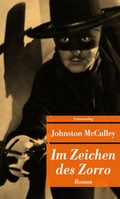 Cover: Im Zeichen des Zorro - Unionsverlag