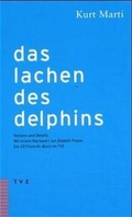 Cover: Das Lachen des Delphins - Theologischer Verlag Z&uuml;rich