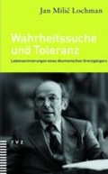 Cover: Wahrheitssuche und Toleranz - Theologischer Verlag Z&uuml;rich