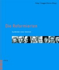 Enlarge image Cover: Die Reformierten - Theologischer Verlag Zürich