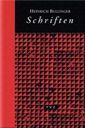 Cover: Heinrich Bullinger. Schriften. 6 B&auml;nde und Registerband / Schriften VI - Theologischer Verlag Z&uuml;rich