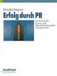 Abbildung von: Erfolg durch PR - Orell Füssli Verlag