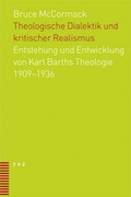 Cover: Theologische Dialektik und kritischer Realismus - Theologischer Verlag Z&uuml;rich