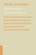 Cover: Kontextuelle Kirchentheorie - Theologischer Verlag Z&uuml;rich