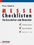 Cover: Messe - Checklisten f&uuml;r Aussteller und Besucher - Orell F&uuml;ssli Verlag