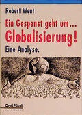 Cover: Ein Gespenst geht um... Globalisierung - Orell F&uuml;ssli Verlag