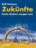 Cover: Zuk&uuml;nfte - heute denken morgen sein - Orell F&uuml;ssli Verlag