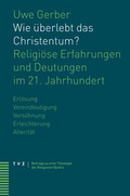 Cover: Wie &uuml;berlebt das Christentum? - Theologischer Verlag Z&uuml;rich