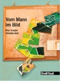 Cover: Vom Mann im Bild - Orell F&uuml;ssli
