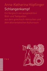 Abbildung von: Schlangenkampf - Theologischer Verlag Zürich