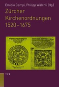 Cover: Z&uuml;rcher Kirchenordnungen 1520-1675 - Theologischer Verlag Z&uuml;rich