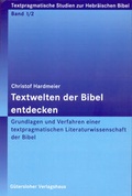 Cover: Textwelten der Bibel entdecken - Theologischer Verlag Z&uuml;rich
