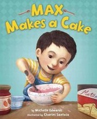 Enlarge image Cover: Max Makes A Cake - Random House Books for Young Readers