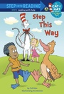 Cover: Step This Way (Dr. Seuss/Cat in the Hat) - Random House Children's Books