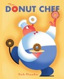 Cover: The Donut Chef - DRAGONFLY BOOKS
