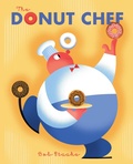 Cover: The Donut Chef - DRAGONFLY BOOKS
