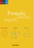 Cover: Formeln, Tabellen, Begriffe - Orell F&uuml;ssli