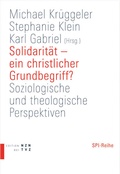 Cover: Solidarit&auml;t - ein christlicher Grundbegriff? - Theologischer Verlag Z&uuml;rich
