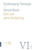 Cover: Gott und seine Sch&ouml;pfung - Theologischer Verlag Z&uuml;rich