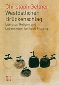 Cover: West&ouml;stlicher Br&uuml;ckenschlag - Theologischer Verlag Z&uuml;rich