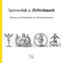 Abbildung von: Spinnenfuss und Krötenbauch - Theologischer Verlag Zürich