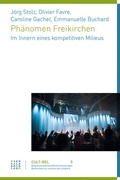 Cover: Ph&auml;nomen Freikirchen - Theologischer Verlag Z&uuml;rich