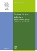 Cover: Dichten f&uuml;r das Vaterland - Theologischer Verlag Z&uuml;rich
