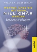 Cover: Wetten, dass Sie mit Grips Million&auml;r werden - Orell F&uuml;ssli Verlag