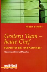 Enlarge image Cover: Gestern Team - heute Chef - Orell Füssli Verlag